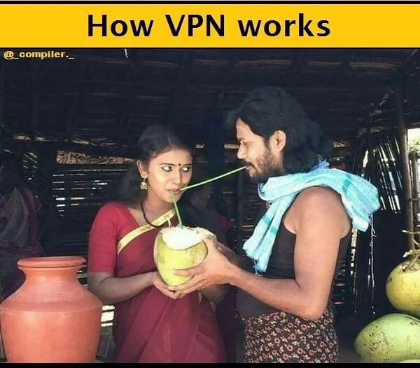 How VPN works meme